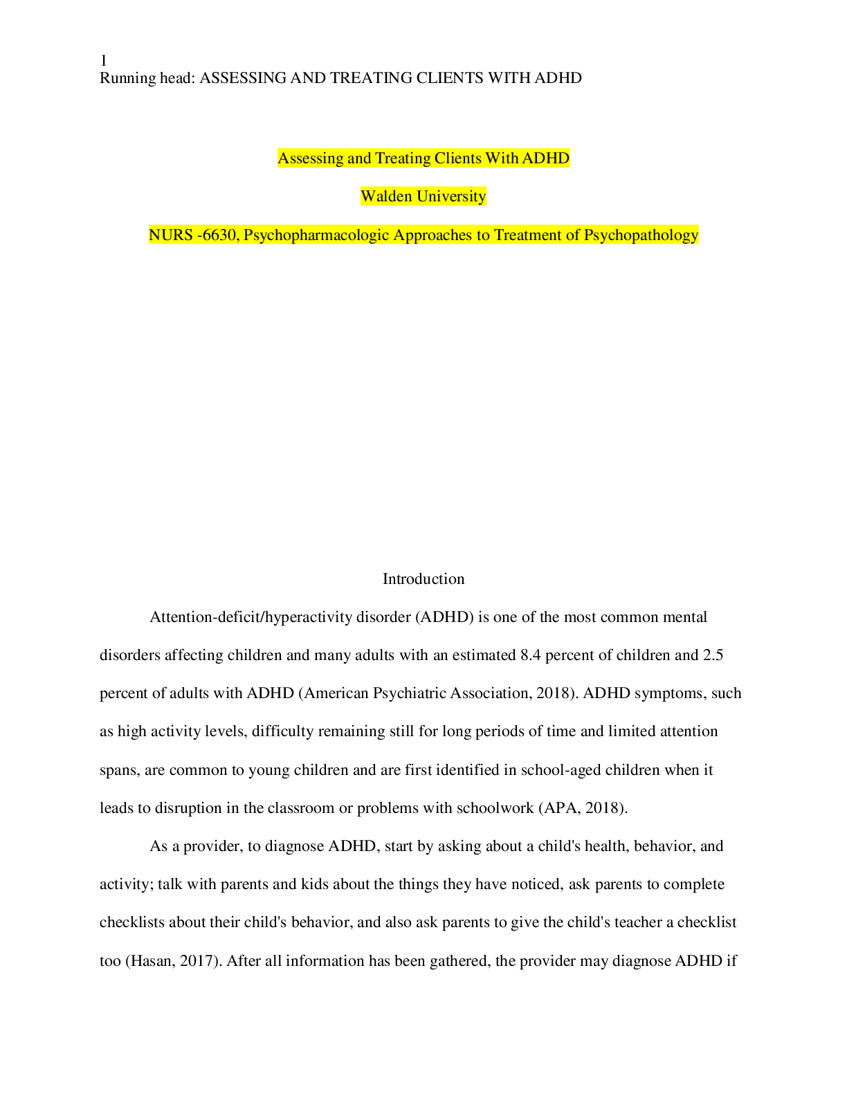 Preview image for NURS 6630 Week 9 Assessing and Treating Clients With Attention Deficit Hyperactivity Disorder – Young Girl With ADHD/ Katie is an 8 year old Caucasian female.